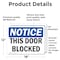 Signmission This Door Blocked, 18 in W x Rectangle, Vinyl Decal OS-2PACK-NS-D-1218-L-18597 - alternate 6